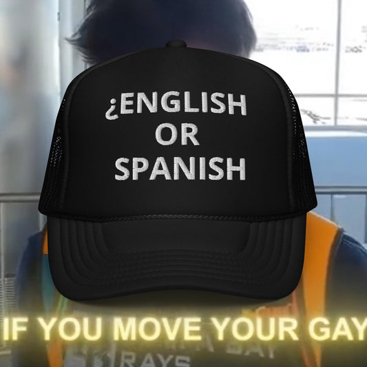 ENGLISH OR SPANISH?
