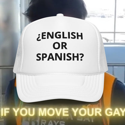 ENGLISH OR SPANISH?